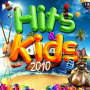 V/A - Hits & Kids 2010