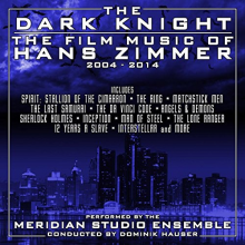Meridian Studio Ensemble - Dark Knight: the Film Music of Hans Zimmer Vol.3