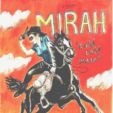 Mirah - Cold Cold Water