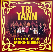 Tri Yann & Ensemble Vocal Marie - En Chorale