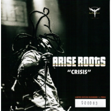 Arise Roots - 7-Crisis