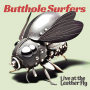 Butthole Surfers - Live At the Leather Fly