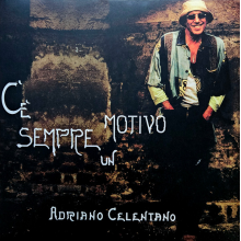 Celentano, Adriano - C'e Sempre Un Motivo