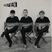Knifven - Trott, Dott, Kott