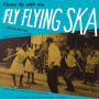 V/A - Fly Flying Ska