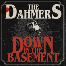 Dahmers - Down In the Basement