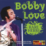 Love, Bobby - Rare Herbs