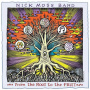 Moss, Nick -Band- - From the Root To the Fruit