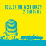 V/A - Soul On the West Coast 2