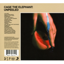 Cage the Elephant - Unpeeled