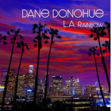 Donohue, Dane - L.A. Rainbow
