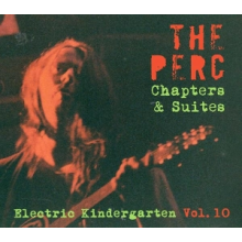 Perc - Chapter & Suites- the Electric Kindergarten Vol.10