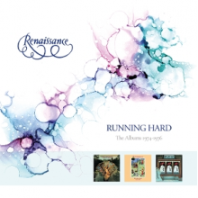 Renaissance - Running Hard - the Albums 1974-1976