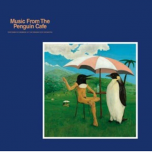 Penguin Cafe Orchestra - Music From the Penguin Cafe