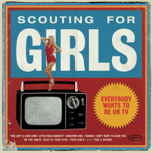Scouting For Girls - Everybody Wants To Be On Tv