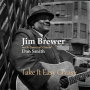 Brewer, Jim & Dan Smith - Take It Easy Greasy