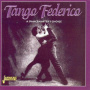 Tango Federico - A Dancemaster's Choice