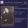 Rachmaninov, Sergey - Sergey Rachmaninov: Piano Concertos Nos. 2 and 3 - Historical Recordings