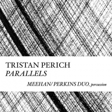 Perich, Tristan - Compositions: Parallels