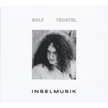 Trostel, Rolf - Inselmusik