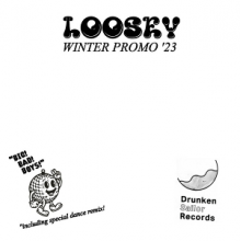 Loosey - Winter Promo '23