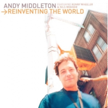 Middleton, Andy - Reinventing the World