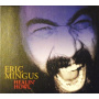 Mingus, Eric - Healin' Howl