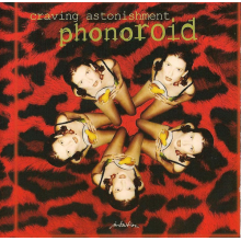 Phonoroid - Craving Astonishment