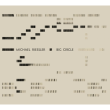 Riessler, Michael - Big Circle