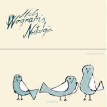 Wogram, Nils -Nostalgia- - Daddy's Bones