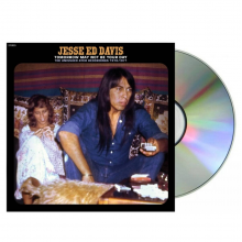 Davis, Jesse Ed - Tomorrow May Not Be Your Day - the Unissued Atco Recordings 1970-1971