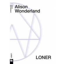 Wonderland, Alison - Loner: an Alison Wonderland Graphic Novel and Rpg