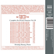 Huang, Rixiang - Scarlatti: Complete Keyboard Sonatas, Vol. 30