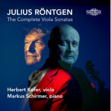 Kefer, Herbert - Julius Rontgen Three Viola Sonatas