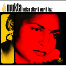 Mukta - Indian Sitar & World Jazz