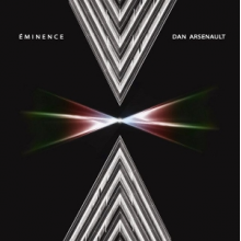 Arsenault, Dan - Eminence