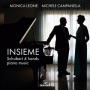 Campanella, Michele & Monica Leone - Insieme - Schubert 4 Hands Piano Music
