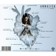 Annalisa - Se Avessi Un Cuore