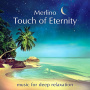 Merlino - Touch of Eternity