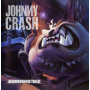 Crash, Johnny - Neighbourhood Threat