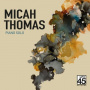 Thomas, Micah - Piano Solo