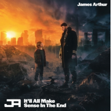 Arthur, James - It'll All Make Sense In the End