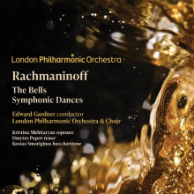 London Philharmonic Orchestra & Edward Gardner - Rachmaninov: the Bells/Symphonic Dances