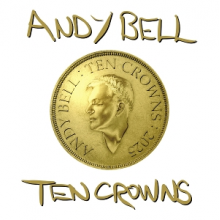 Bell, Andy - Ten Crowns