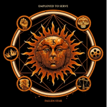 Employed To Serve - Fallen Star