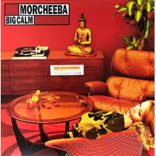 Morcheeba - Big Calm