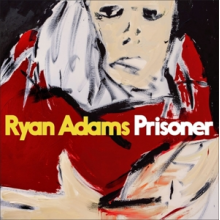 Adams, Ryan - Prisoner