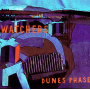 Watchers - Dunes Phase