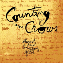 Counting Crows - August & Everything After