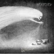 Hexvessel - Nocturne